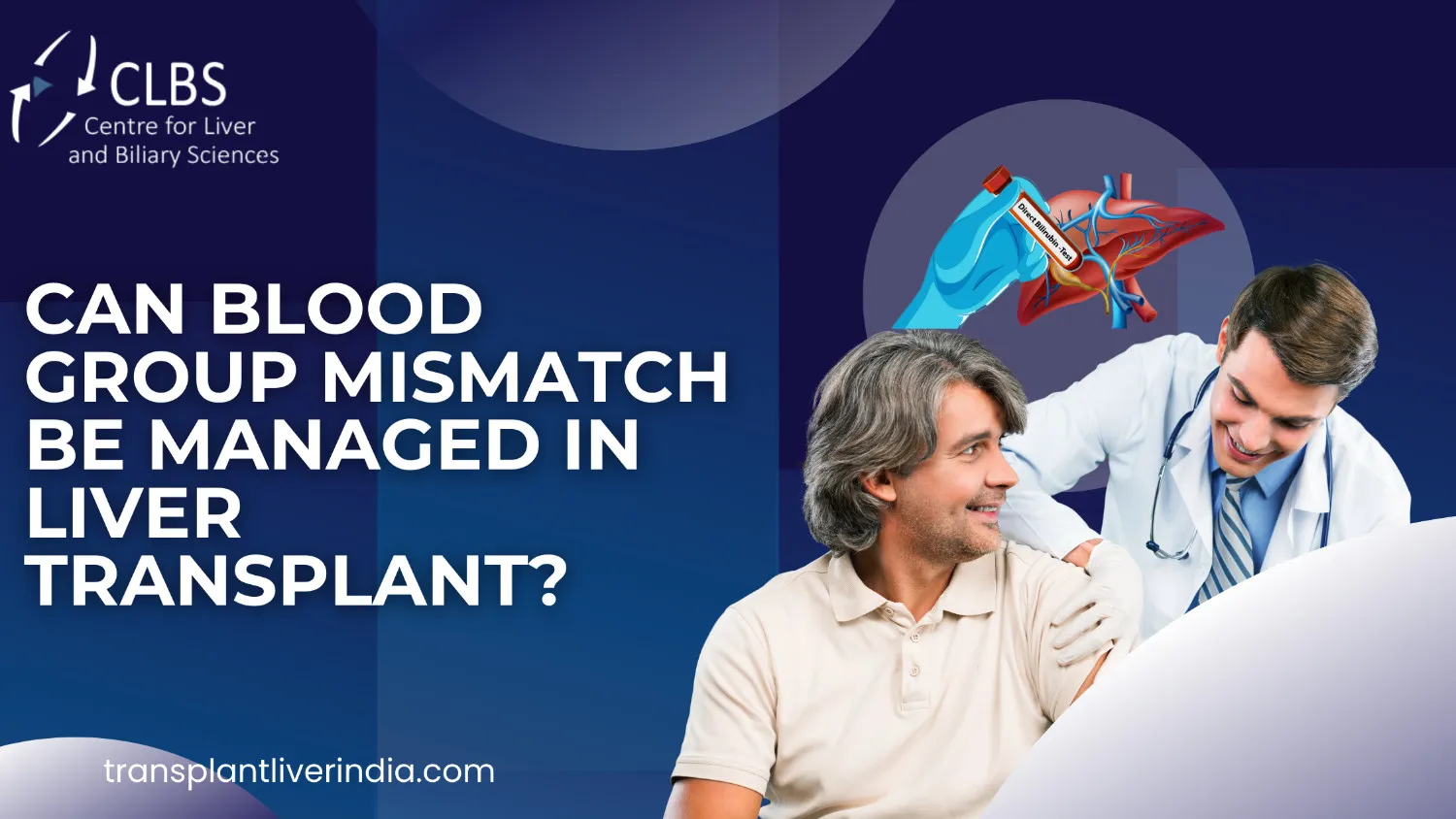 Can Blood Group Mismatch Be Managed in Liver Transplant? 